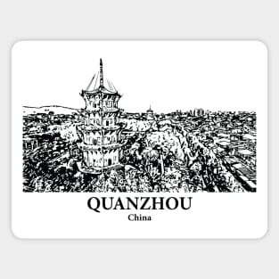 Quanzhou - China Magnet
